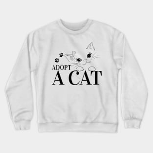 Cute Cat - Adopt A Cat Crewneck Sweatshirt